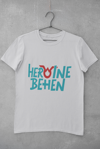 Heroine Behen Women Half Sleeves T-shirt- KidsFashionVilla