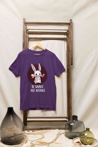 Be Savage Not Average Funny Graphic Quotes Mens Half Sleeves T-shirt- KidsFashionVilla
