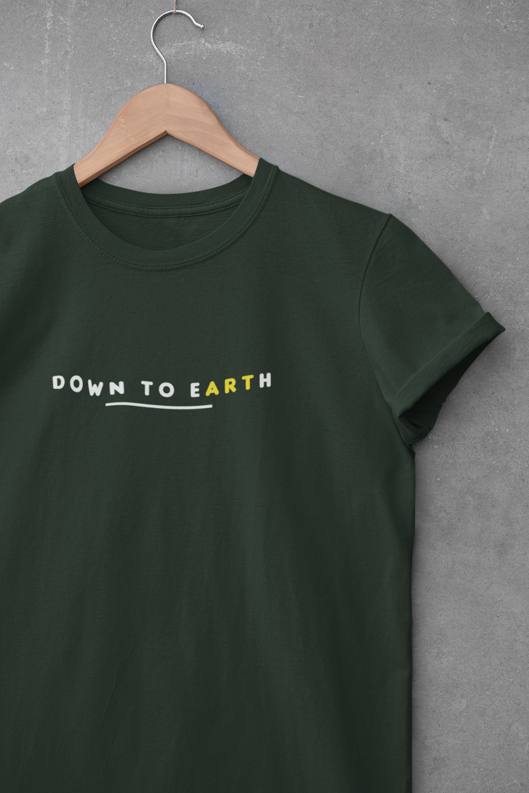 Down To Earth Quotes Women Half Sleeves T-shirt- KidsFashionVilla