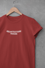 Load image into Gallery viewer, Architecture Sucks  Architect Profession Women Half Sleeves T-shirt- KidsFashionVilla
