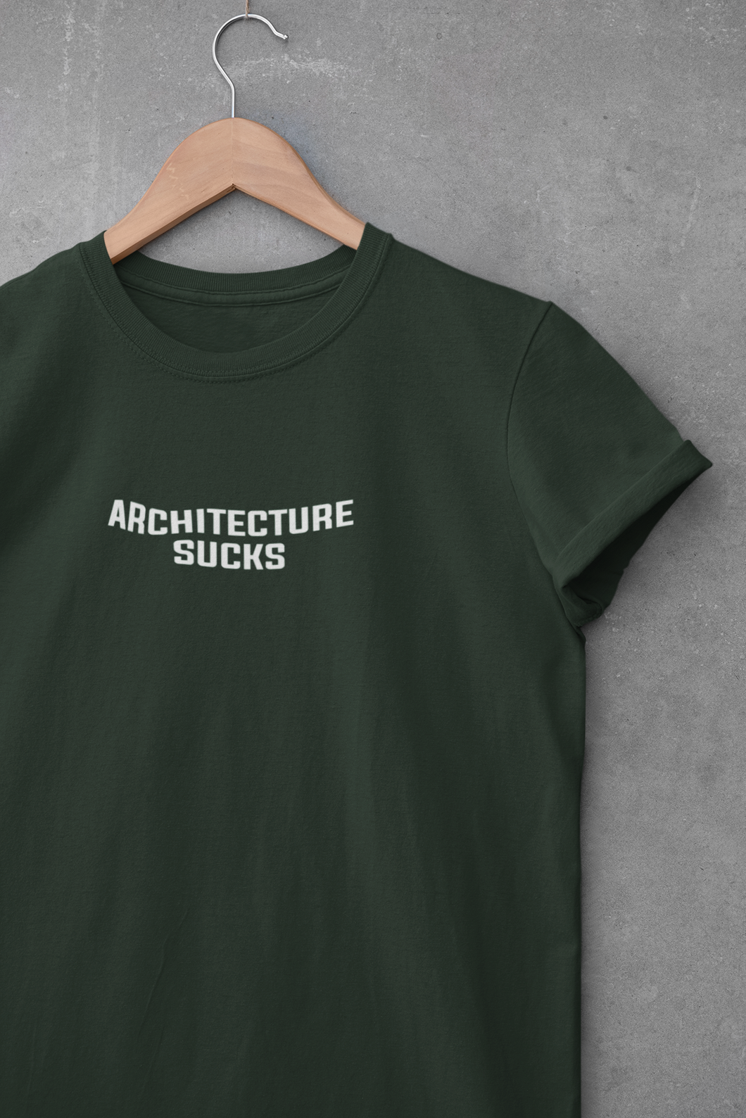 Architecture Sucks  Architect Profession Women Half Sleeves T-shirt- KidsFashionVilla