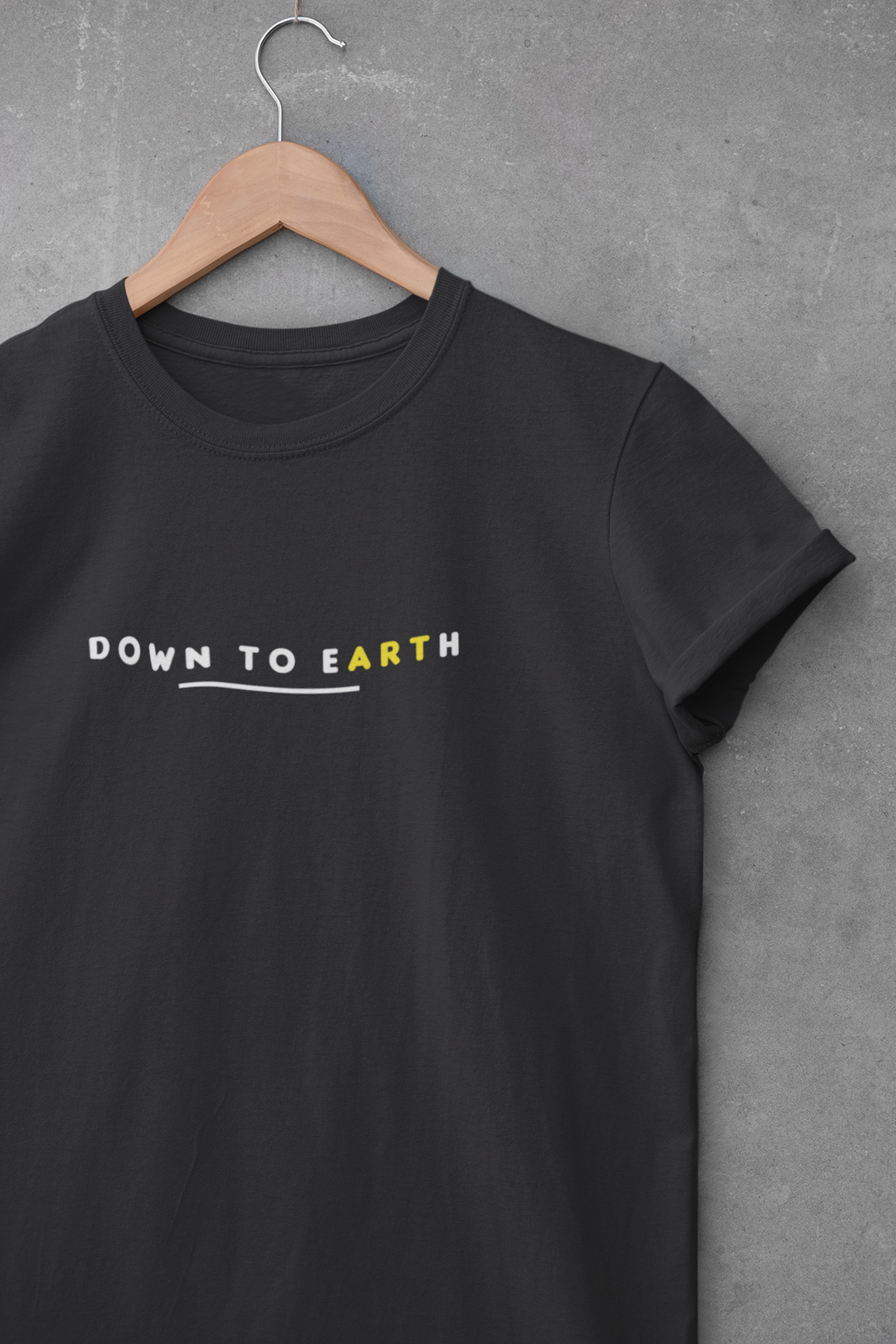Down To Earth Quotes Mens Half Sleeves T-shirt- KidsFashionVilla