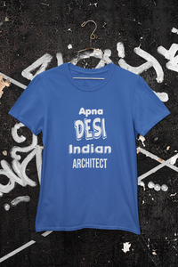 Apna Desi Indian Architect Profession Women Half Sleeves T-shirt- KidsFashionVilla