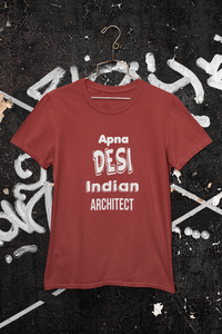 Apna Desi Indian Architect Profession Women Half Sleeves T-shirt- KidsFashionVilla