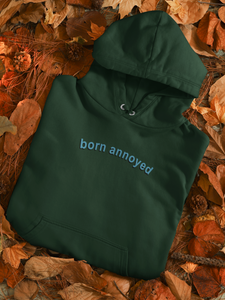 Born Annoyed Men Hoodies-KidsFashionVilla