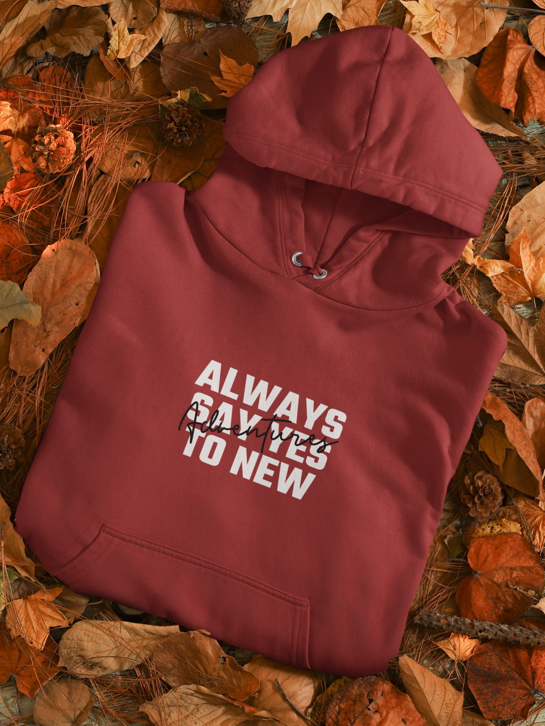 Always Say Yes Men Hoodies-KidsFashionVilla