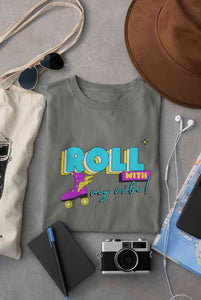 Roll With My Vibe Retro 90s Nostalgia Theme Women Half Sleeves T-shirt- KidsFashionVilla