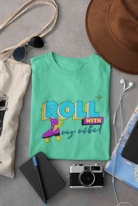 Roll With My Vibe Retro 90s Nostalgia Theme Women Half Sleeves T-shirt- KidsFashionVilla