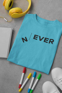 Never Women Half Sleeves T-shirt- KidsFashionVilla