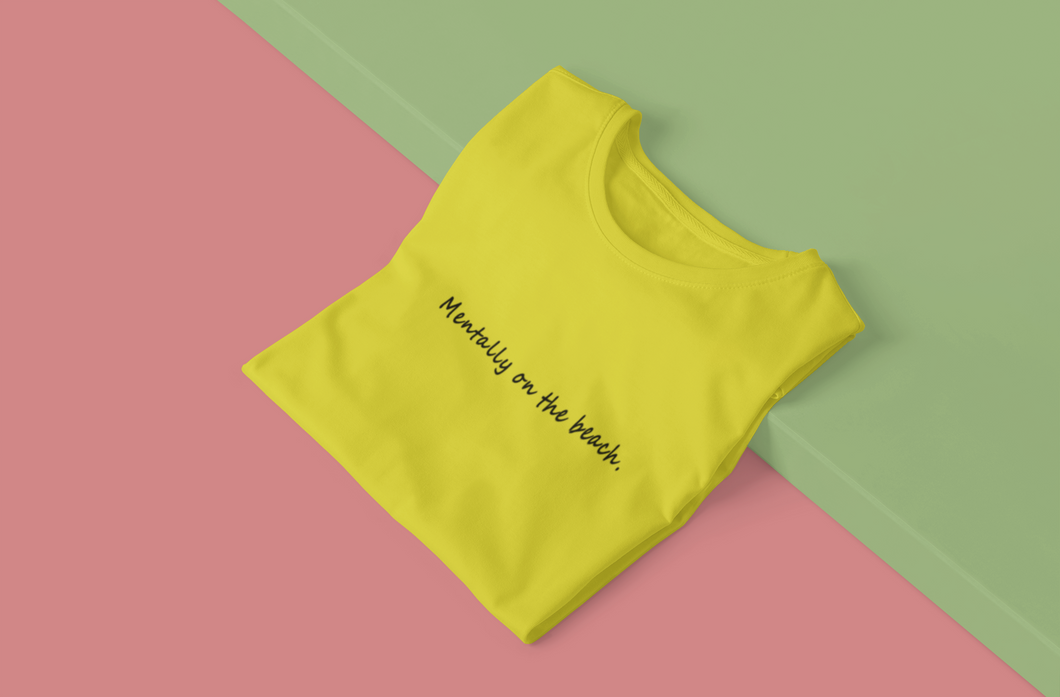 Mentally on the Beach Minimal Women Half Sleeves T-shirt- KidsFashionVilla