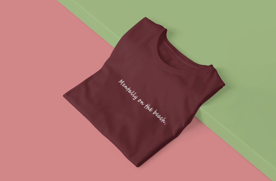 Mentally on the Beach Minimal Women Half Sleeves T-shirt- KidsFashionVilla