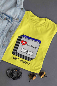 Quit Waiting Mens Half Sleeves T-shirt- KidsFashionVilla