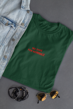 Load image into Gallery viewer, No time for romance Minimal Women Half Sleeves T-shirt- KidsFashionVilla
