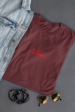Load image into Gallery viewer, No time for romance Minimal Women Half Sleeves T-shirt- KidsFashionVilla
