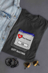 Quit Waiting Mens Half Sleeves T-shirt- KidsFashionVilla