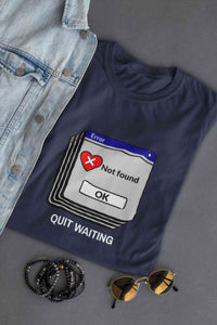 Quit Waiting Mens Half Sleeves T-shirt- KidsFashionVilla