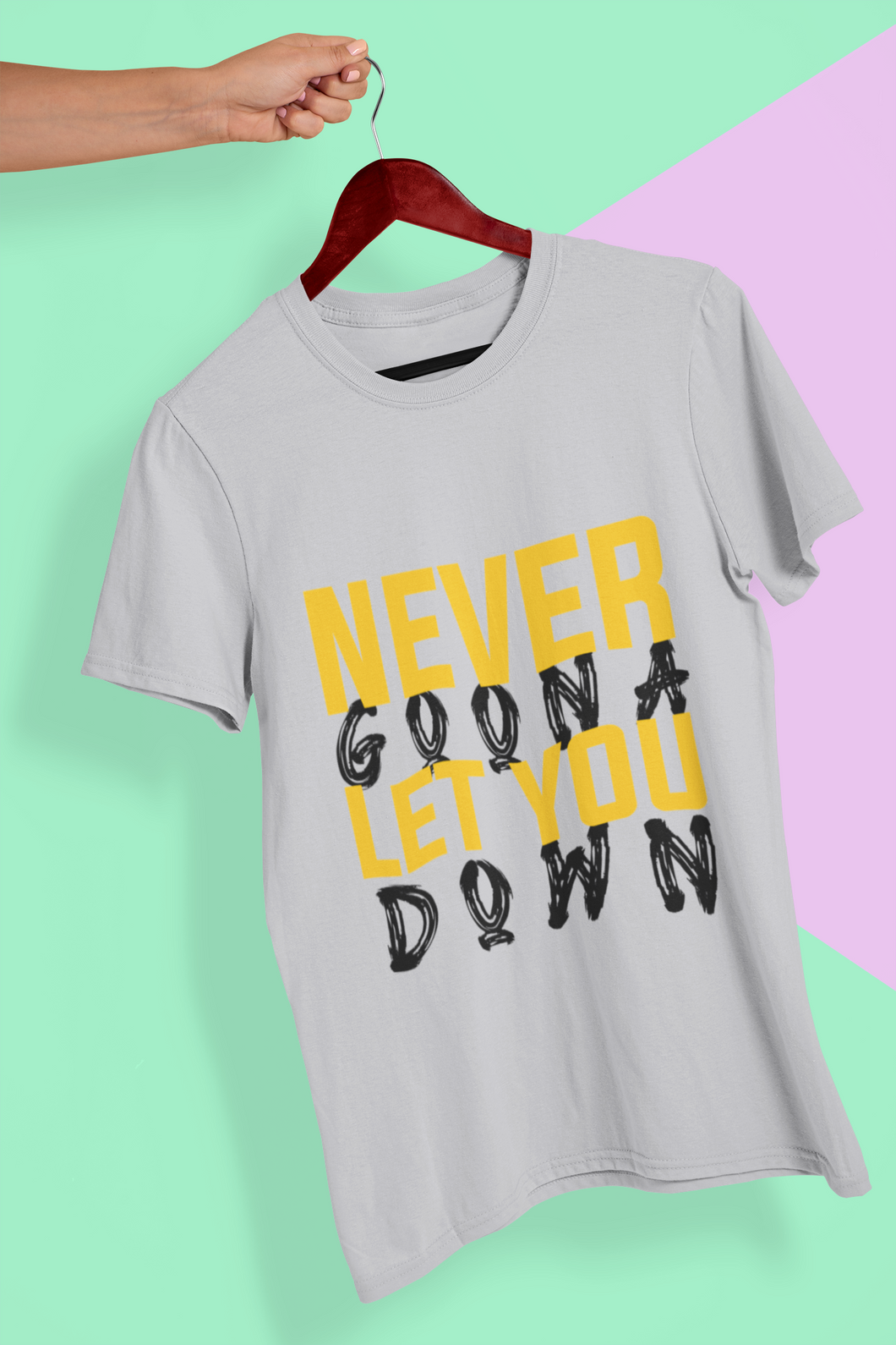 Never let You Down Women Half Sleeves T-shirt- KidsFashionVilla