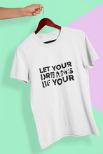 Load image into Gallery viewer, Let Your Dream Be Your Wings Women Half Sleeves T-shirt- KidsFashionVilla
