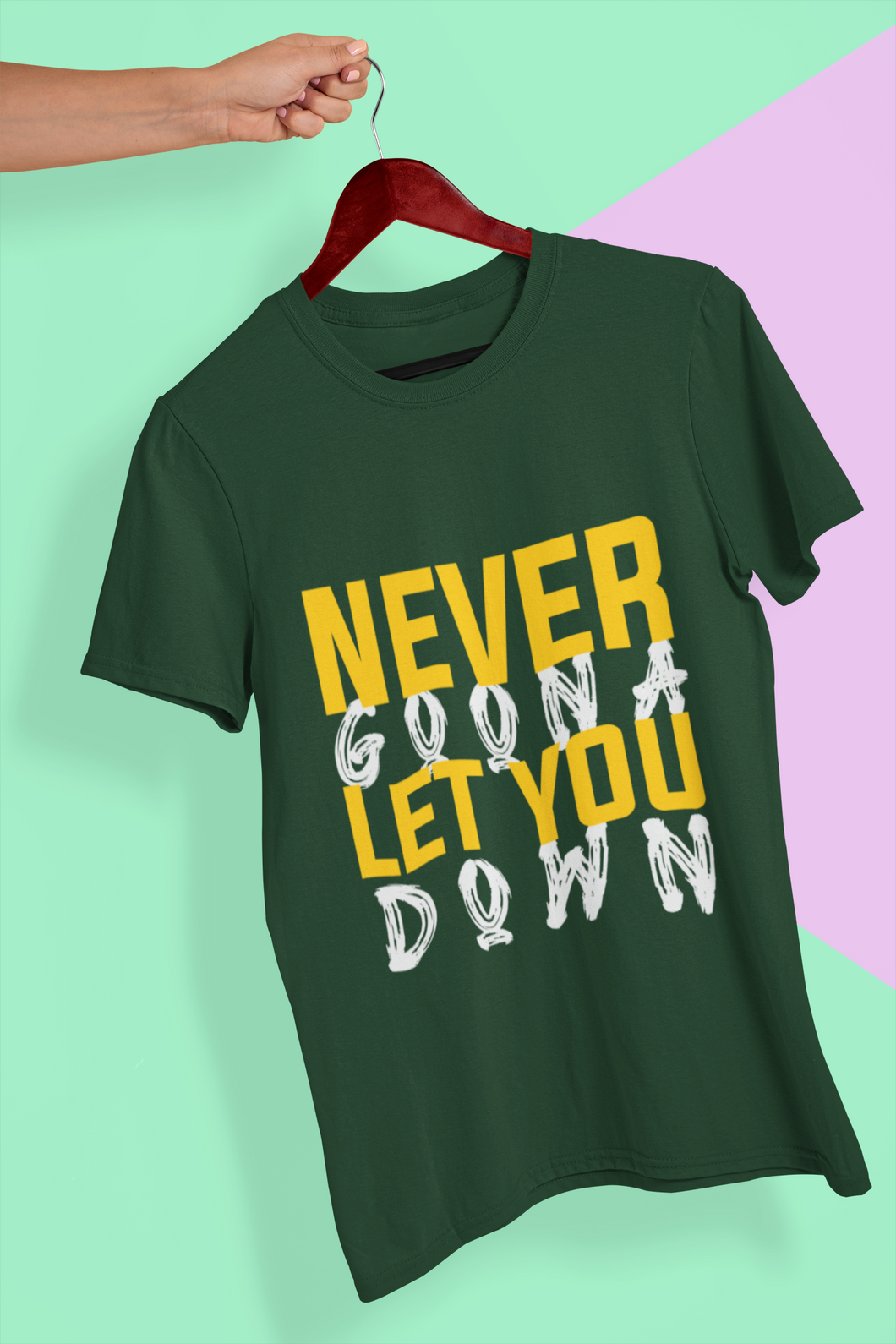 Never let You Down Women Half Sleeves T-shirt- KidsFashionVilla
