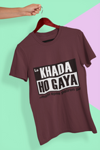 Load image into Gallery viewer, Lo Khada Ho Gaya Mens Half Sleeves T-shirt- KidsFashionVilla
