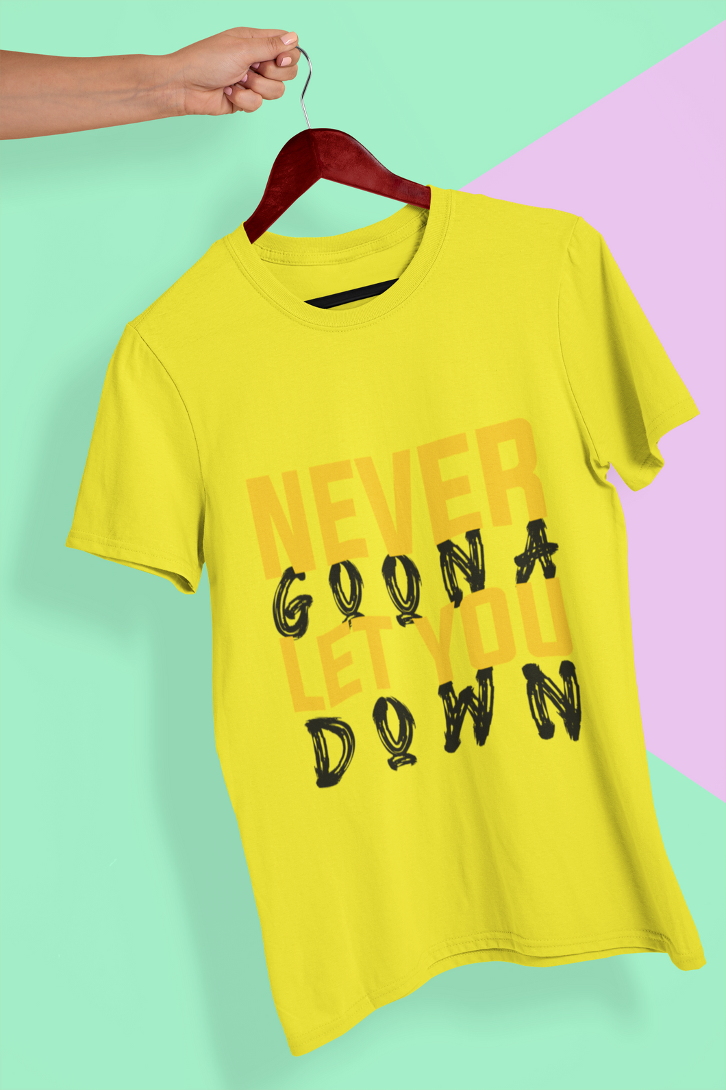 Never let You Down Women Half Sleeves T-shirt- KidsFashionVilla