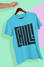 Load image into Gallery viewer, Chill Women Half Sleeves T-shirt- KidsFashionVilla
