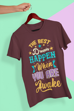 Load image into Gallery viewer, Best Dream Quotes Women Half Sleeves T-shirt- KidsFashionVilla
