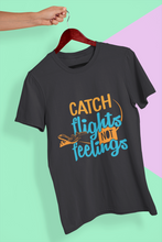 Load image into Gallery viewer, Catch Flights Not Feelings Mens Half Sleeves T-shirt- KidsFashionVilla

