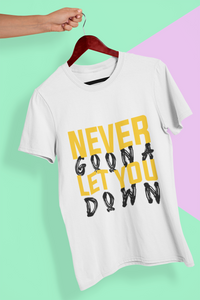 Never let You Down Women Half Sleeves T-shirt- KidsFashionVilla