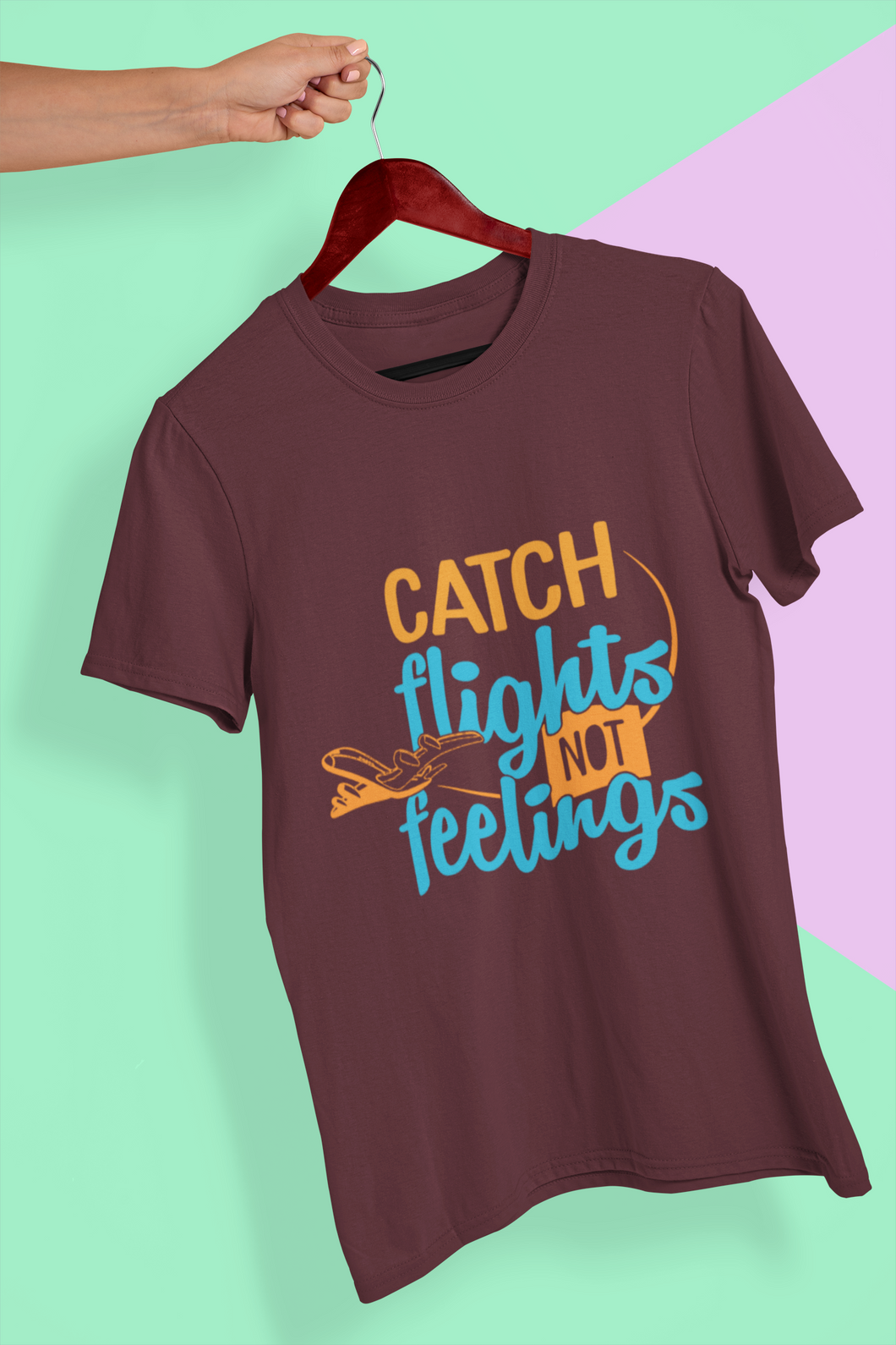Catch Flights Not Feelings Mens Half Sleeves T-shirt- KidsFashionVilla