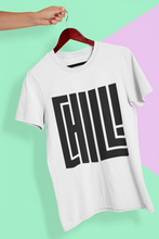 Load image into Gallery viewer, Chill Women Half Sleeves T-shirt- KidsFashionVilla
