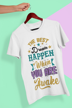 Load image into Gallery viewer, Best Dream Quotes Women Half Sleeves T-shirt- KidsFashionVilla
