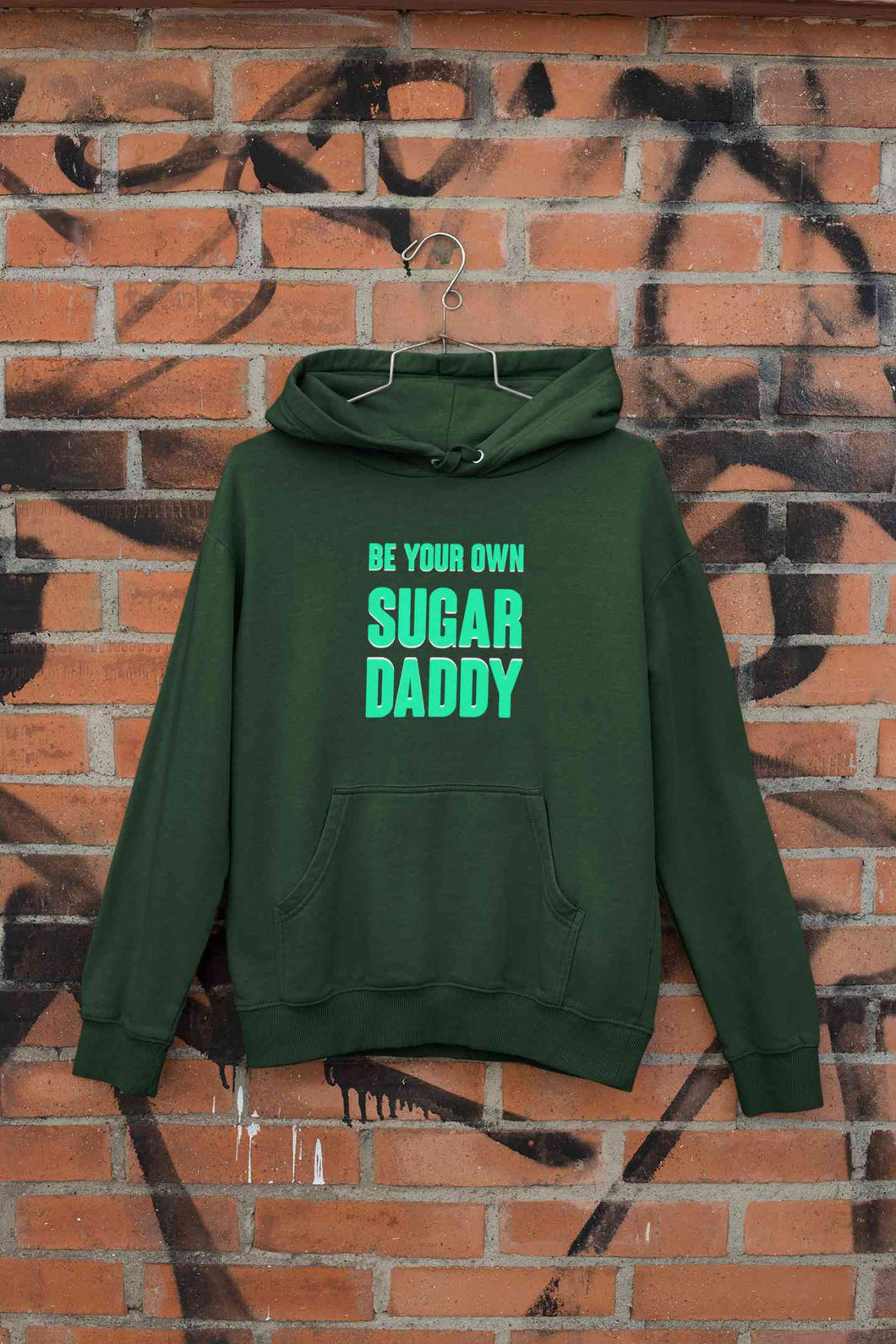Be Your Own Sugar Daddy Hoodies for Women-KidsFashionVilla