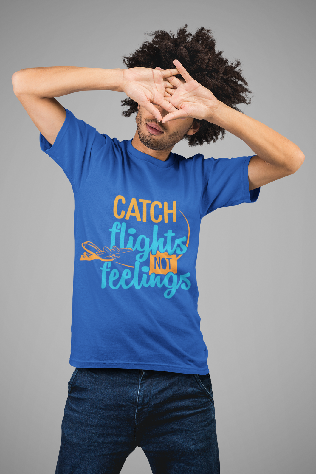 Catch Flights Not Feelings Mens Half Sleeves T-shirt- KidsFashionVilla