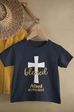Load image into Gallery viewer, Custom Name And Date Blessed Baptism Christening Day Half Sleeves T-Shirt for Boy-KidsFashionVilla

