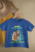 Load image into Gallery viewer, Jesus Is The Reason For The Season Christmas Half Sleeves T-Shirt For Girls -KidsFashionVilla
