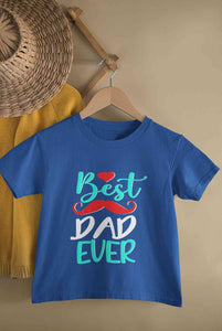 Best Dad Ever Fathers Day Half Sleeves T-Shirt for Boy-KidsFashionVilla