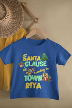 Load image into Gallery viewer, Custom Name Santa Clause Is Coming To Town Christmas Half Sleeves T-Shirt For Girls -KidsFashionVilla
