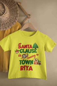 Custom Name Santa Clause Is Coming To Town Christmas Half Sleeves T-Shirt For Girls -KidsFashionVilla