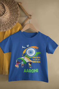 Custom Name Proud To Be An Indian Independence Day Half Sleeves T-Shirt For Girls -KidsFashionVilla