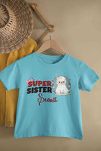Load image into Gallery viewer, Custom Name Super Sister Raksha Bandhan Half Sleeves T-Shirt For Girls -KidsFashionVilla
