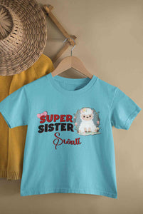 Custom Name Super Sister Raksha Bandhan Half Sleeves T-Shirt For Girls -KidsFashionVilla
