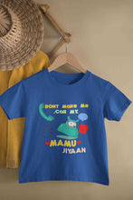 Load image into Gallery viewer, Custom Name Do Not Make Me Call My Mamu Half Sleeves T-Shirt for Boy-KidsFashionVilla
