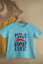 Load image into Gallery viewer, Best Dad Ever Fathers Day Half Sleeves T-Shirt for Boy-KidsFashionVilla
