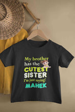 Load image into Gallery viewer, Custom Name My Brother Has Cutest Sister Raksha Bandhan Half Sleeves T-Shirt For Girls -KidsFashionVilla
