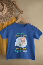 Load image into Gallery viewer, Custom Name Our First Father Day Half Sleeves T-Shirt For Girls -KidsFashionVilla

