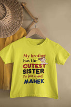 Load image into Gallery viewer, Custom Name My Brother Has Cutest Sister Raksha Bandhan Half Sleeves T-Shirt For Girls -KidsFashionVilla
