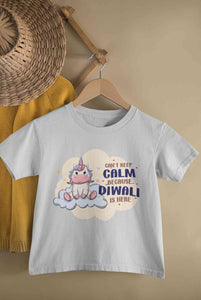 Can Not Keep Calm Because Diwali Is Here Half Sleeves T-Shirt For Girls -KidsFashionVilla