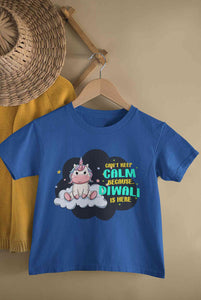 Can Not Keep Calm Because Diwali Is Here Half Sleeves T-Shirt For Girls -KidsFashionVilla