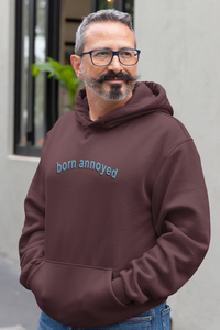Born Annoyed Men Hoodies-KidsFashionVilla